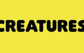 造物/CREATURES